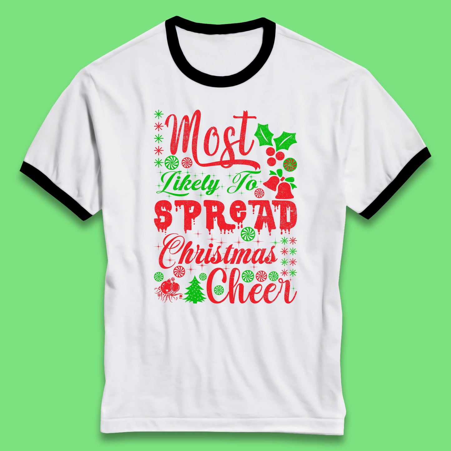 spread christmas cheer ringer t shirt