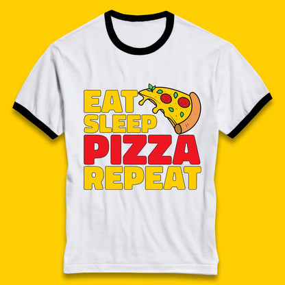 Eat Sleep Pizza Repeat Ringer T-Shirt