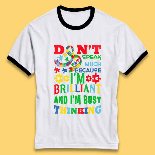 Autism Busy Thinking Ringer T-Shirt