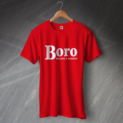 Boro Believe & Achieve T-Shirt