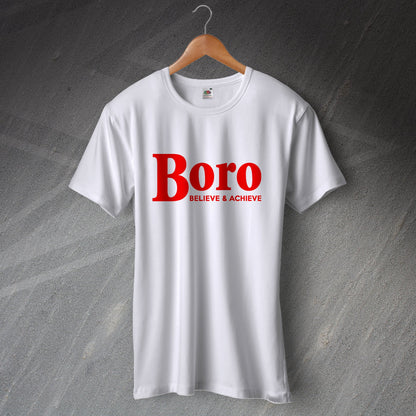Boro Believe & Achieve T-Shirt