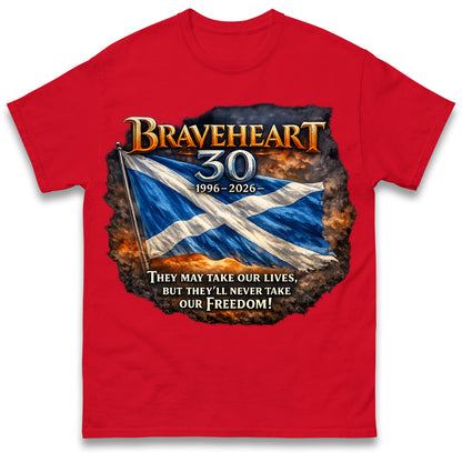 Braveheart 30th Anniversary T Shirt