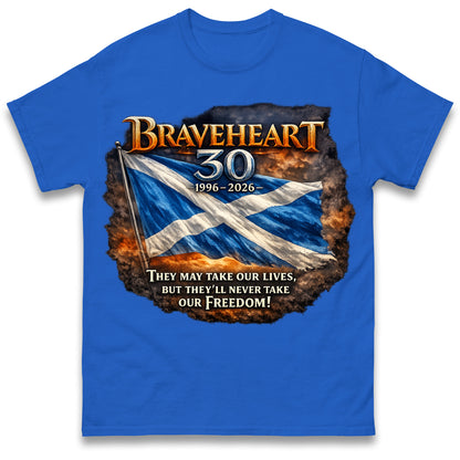Braveheart 30th Anniversary T Shirt
