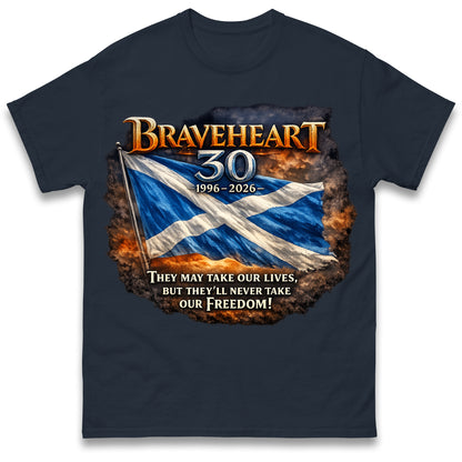 Braveheart 30th Anniversary T Shirt