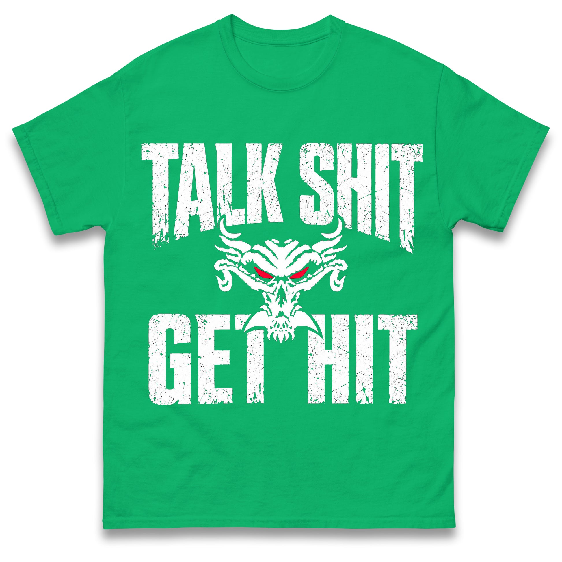 Brock Lesnar Talk Shit Get Hit T Shirt