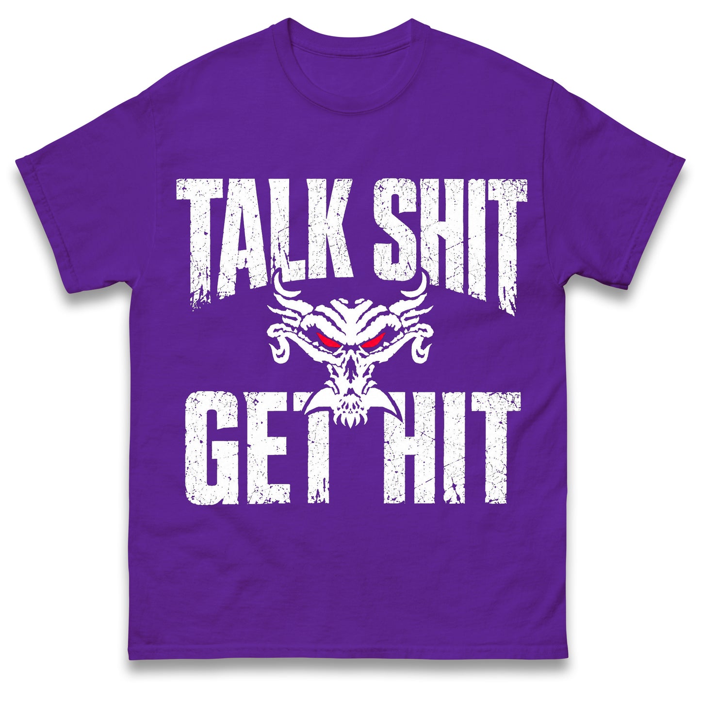 Brock Lesnar Talk Shit Get Hit T Shirt