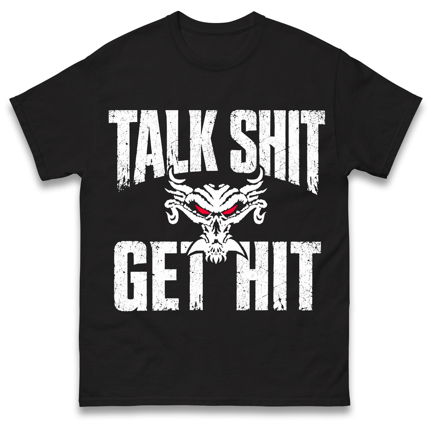 Brock Lesnar Talk Shit Get Hit T Shirt