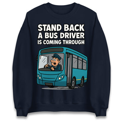 Bus Driver Sweatshirt