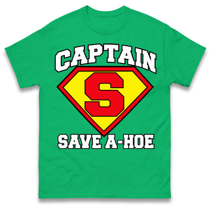 Captain Save A Hoe Shirt Funny Halloween Costume Graphic Tee