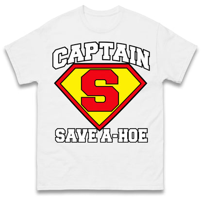 Captain Save A Hoe Shirt Funny Halloween Costume Graphic Tee