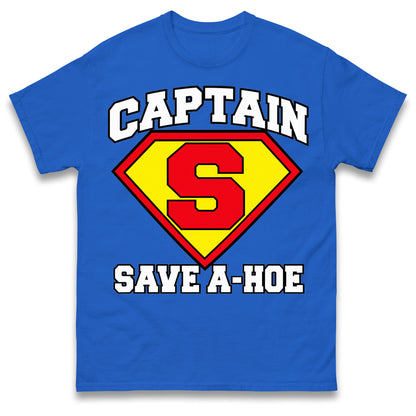 Captain Save A Hoe Shirt Funny Halloween Costume Graphic Tee