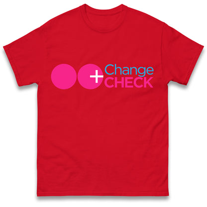 Change and Check T Shirt