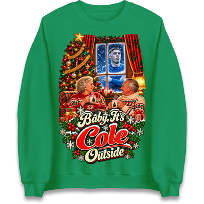 Baby It's Cole Outside Christmas Jumper