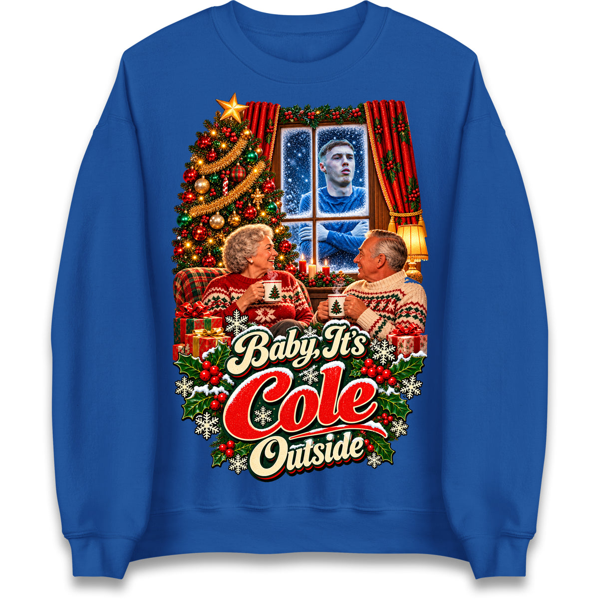 Baby It's Cole Outside Christmas Jumper