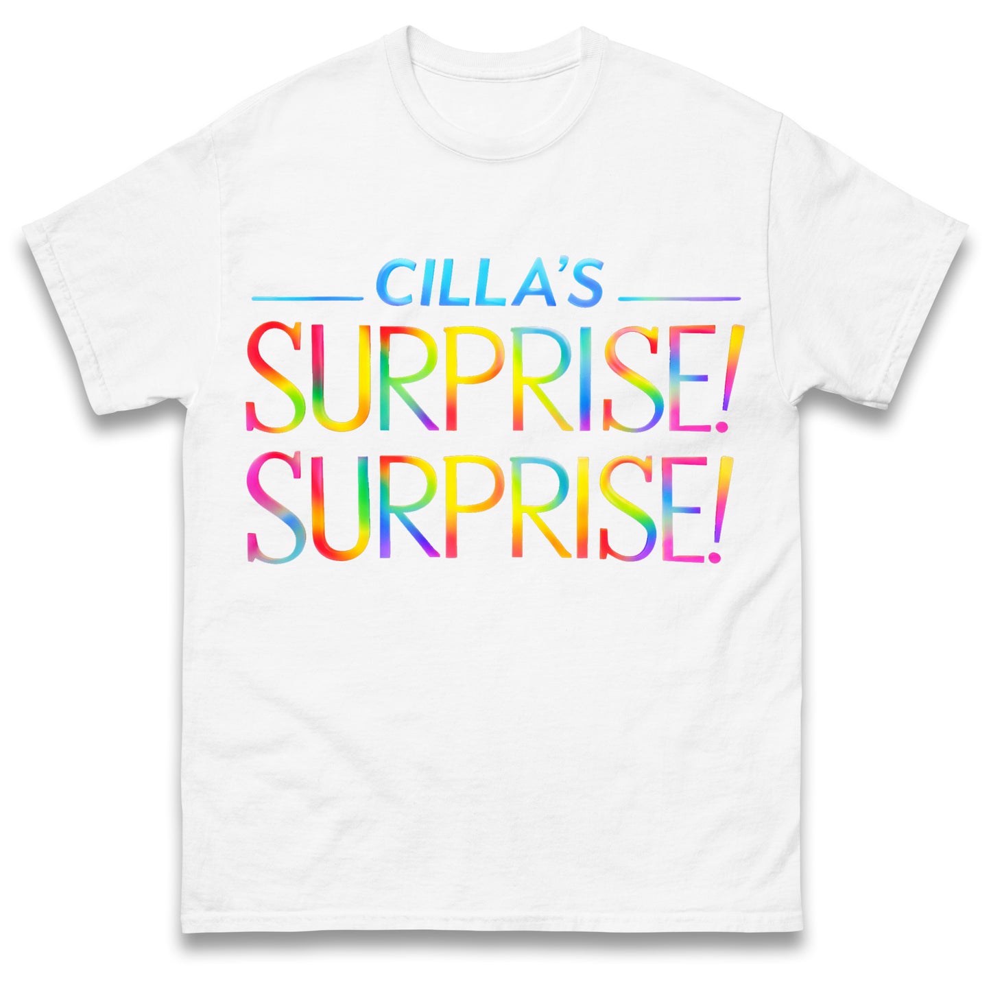 Cilla's Surprise Surprise Robbie Williams T Shirt