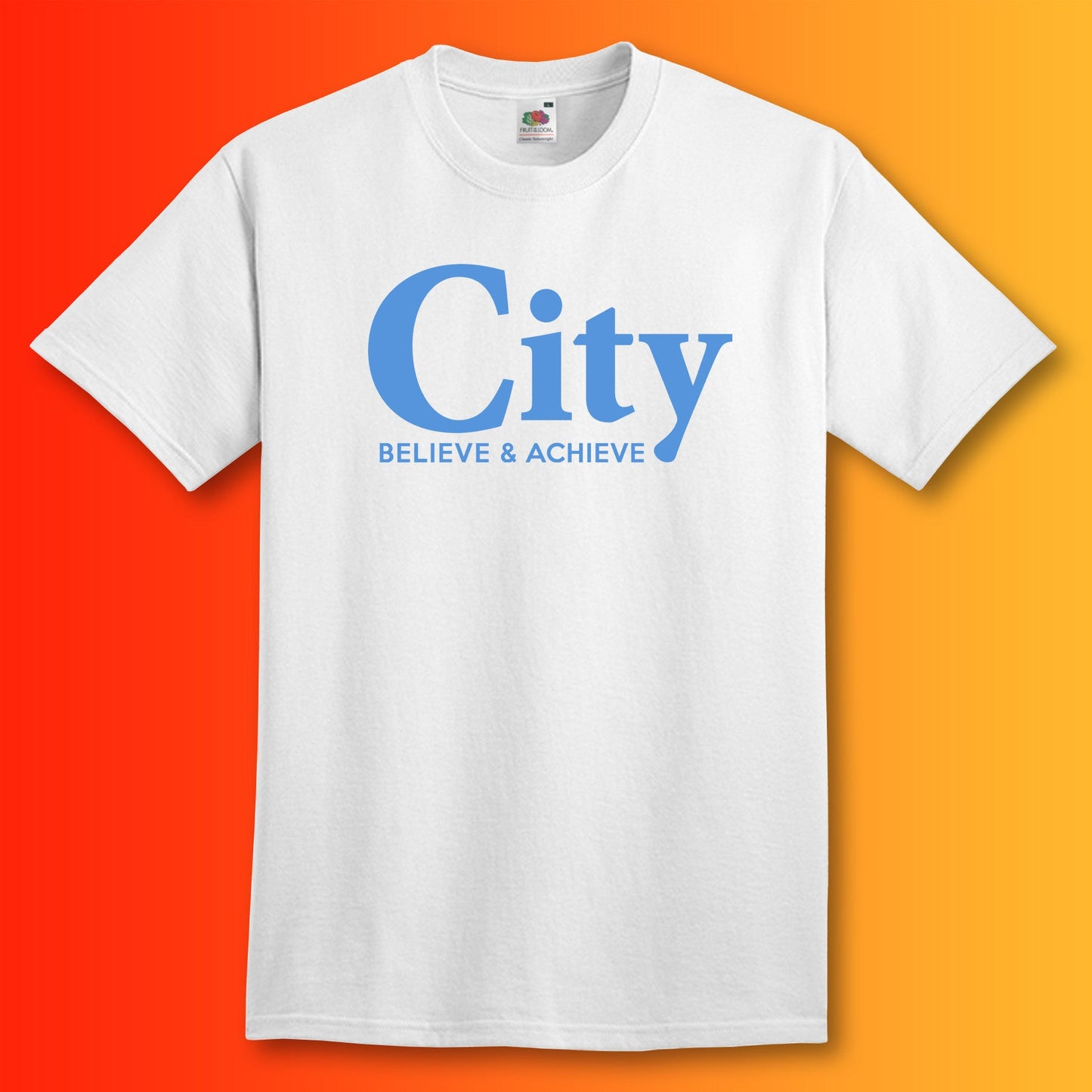 City Believe & Achieve Shirt