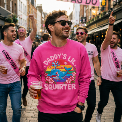 Daddys Lil Squirter Stag Do Sweatshirt