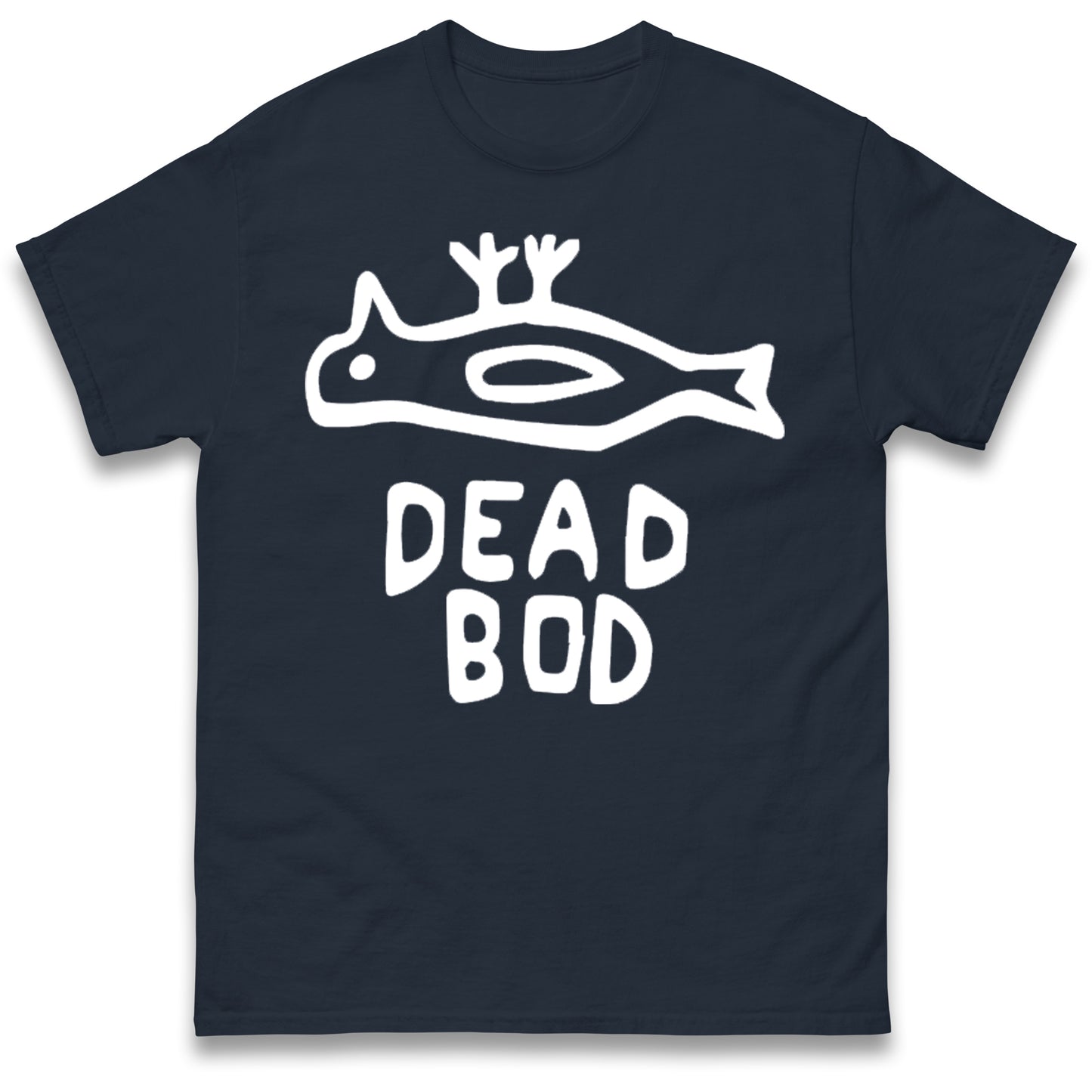 Dead Bod T Shirt