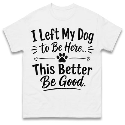 Dog Lover T Shirt