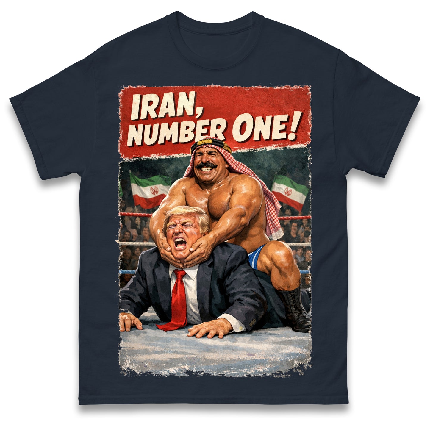 Donald Trump Iron Sheik Pro Wrestling Tees Shirt