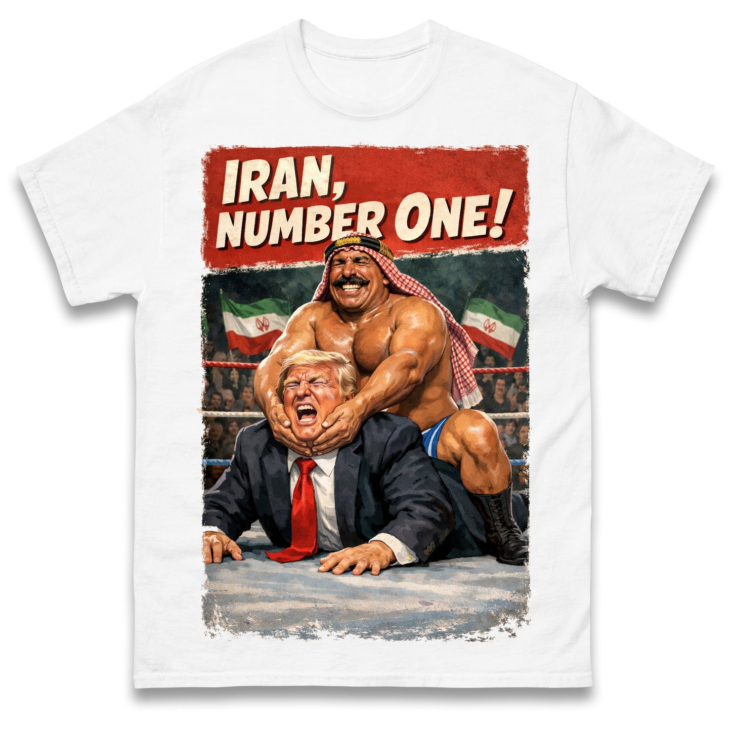 Donald Trump Iron Sheik Pro Wrestling Tees Shirt