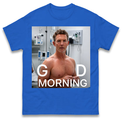 Dr Jack Abbot Shirtless Good Morning T Shirt