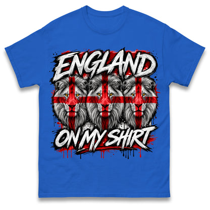 England Three Lions on My Shirt T Shirt