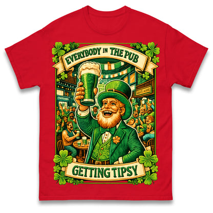 Everybody in The Pub Getting Tipsy T Shirt