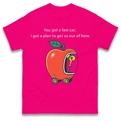 Fast Car T Shirt Apple Car Driving Design Tracy Chapman Quote Tee