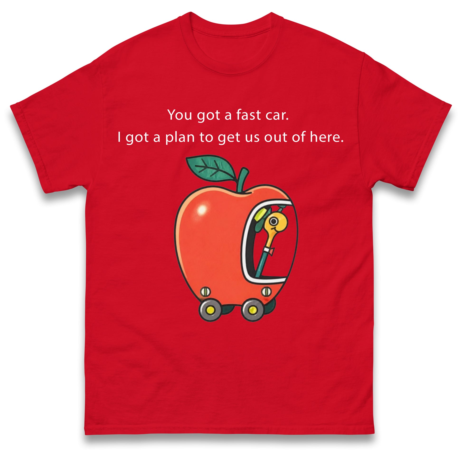 Fast Car T Shirt Apple Car Driving Design Tracy Chapman Quote Tee