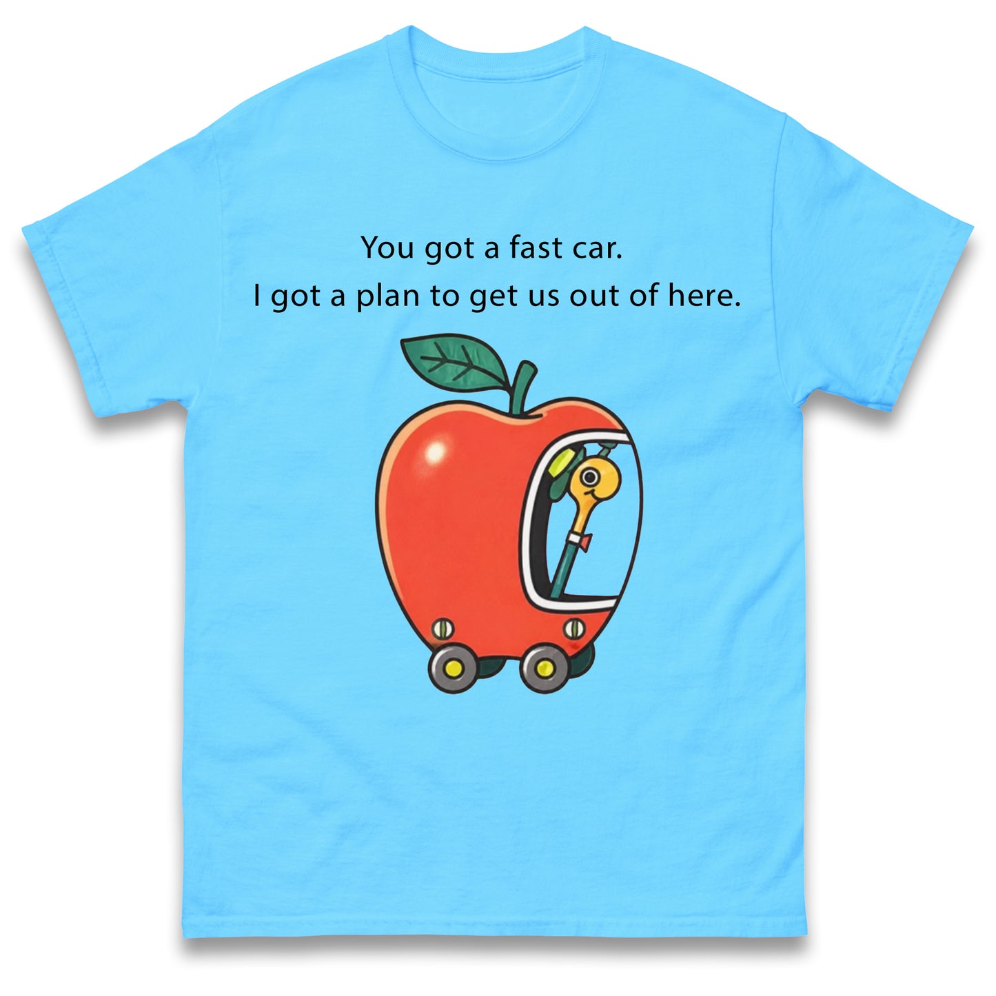 Fast Car T Shirt Apple Car Driving Design Tracy Chapman Quote Tee