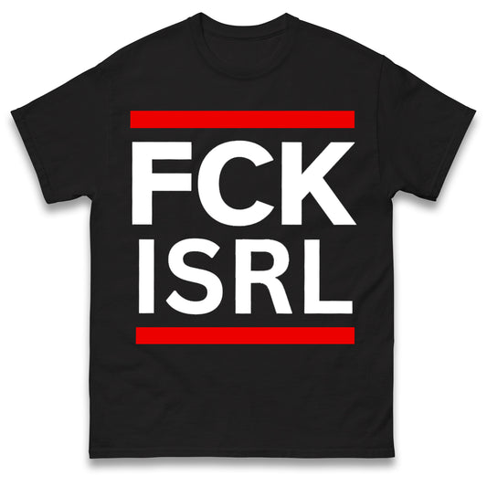 FCK ISRL Anti Colonial T Shirt