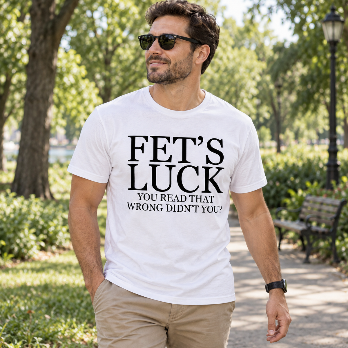 Fet's Luck You Read That Wrong Didn't You T Shirt