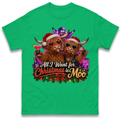 All I Want for Christmas is Moo Highland Cow T-Shirt