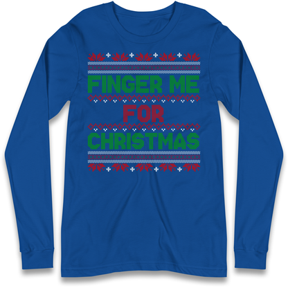 adult humour gift Long Sleeve T-Shirt