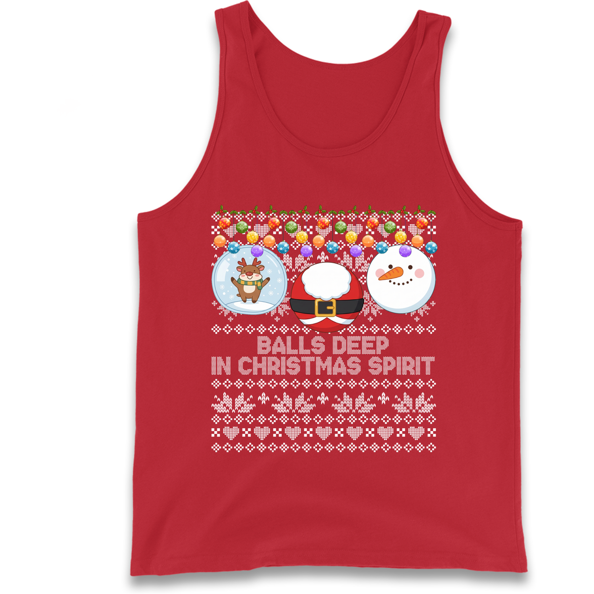 Balls Deep in Christmas Spirit Christmas Jumper Tank Top