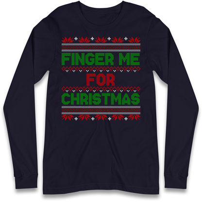 adult humour gift Long Sleeve T-Shirt