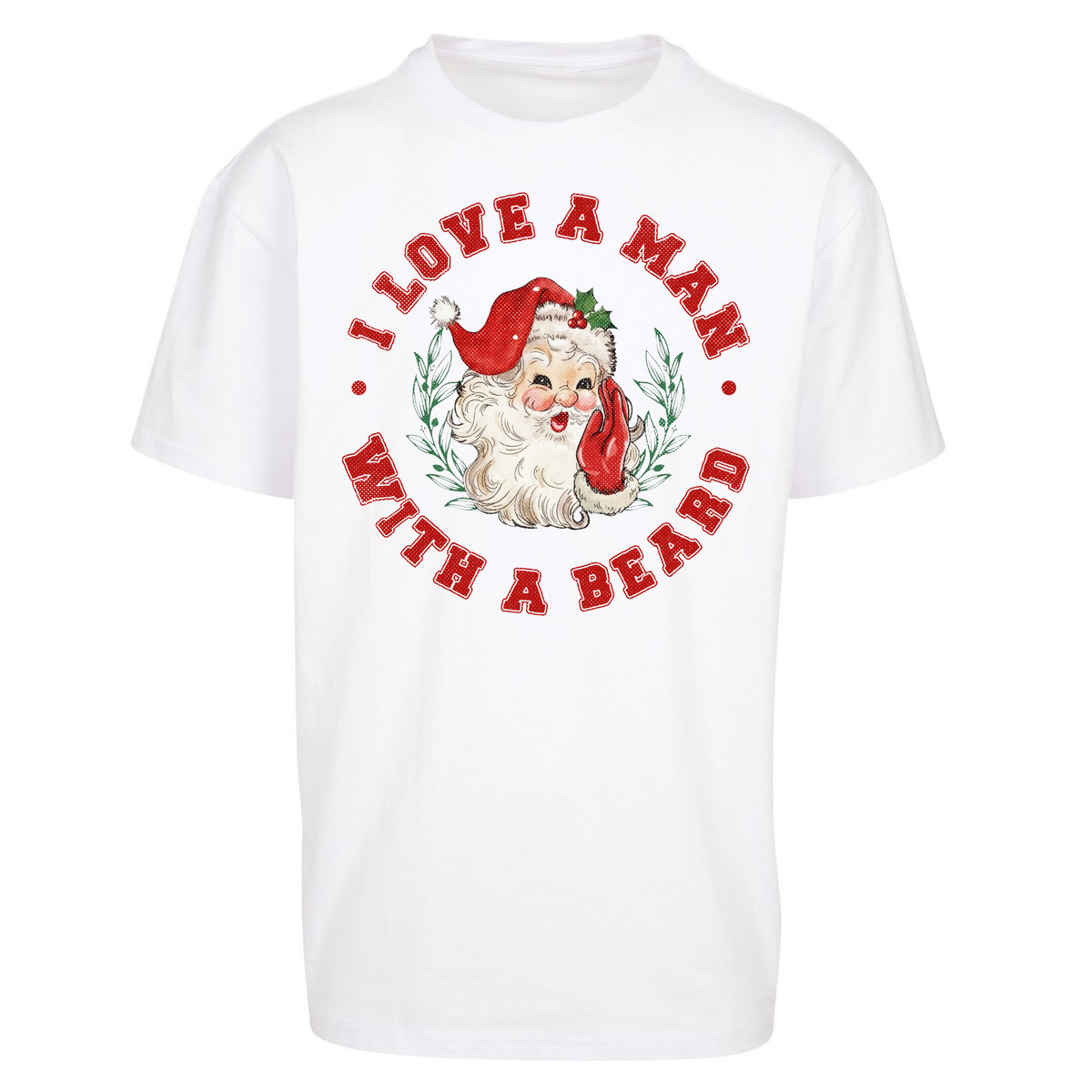 I Love A Man With A Beard Oversized T-Shirt