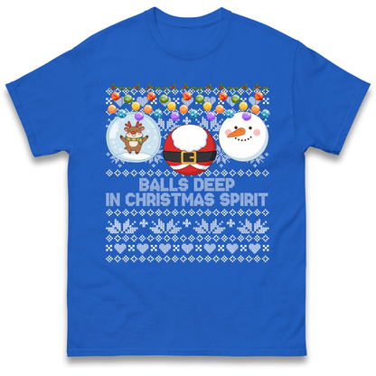 Balls Deep in Christmas Spirit Christmas Jumper T-Shirt