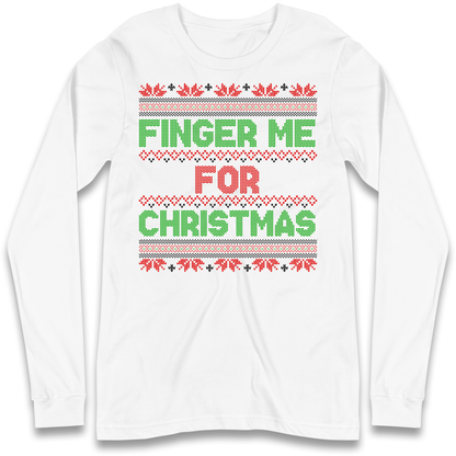 adult humour gift Long Sleeve T-Shirt