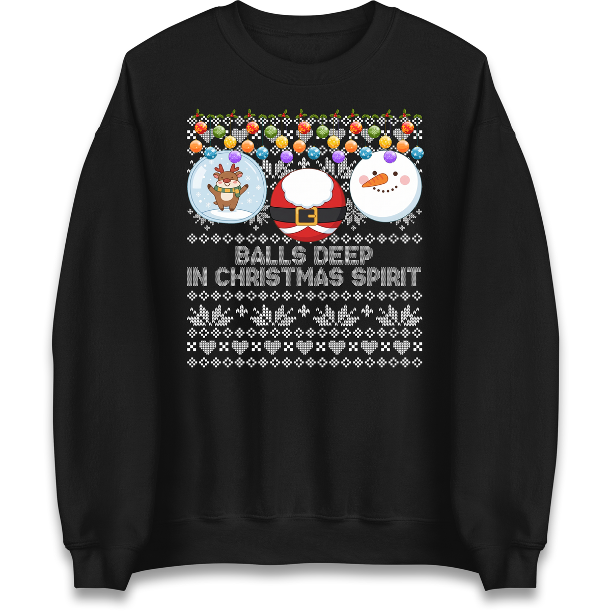 Balls Deep in Christmas Spirit Christmas Jumper Jumper