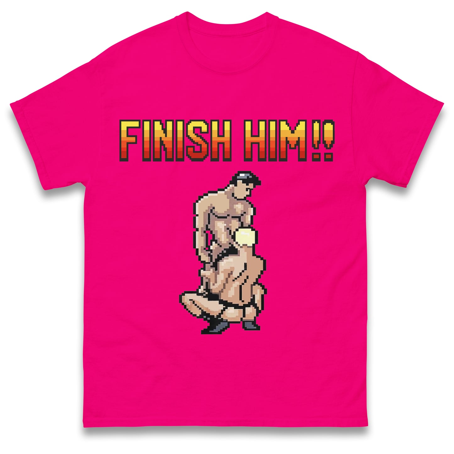 Finish Him Gay Shirt Gamer LGBT Shirt , Funny Shirt, LGBT Shirt, Inappropriate Shirt, Stupid Shirt, Meme Shirt, Unhinged Shirt