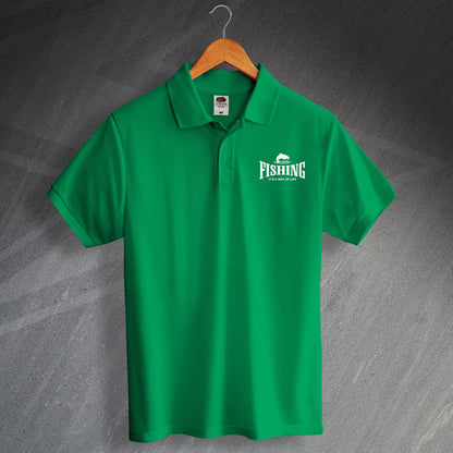 Fishing It's a Way of Life Polo Shirt