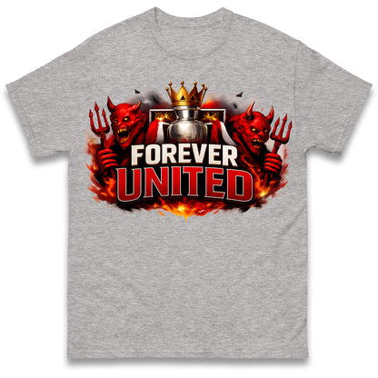 Forever United Shirt