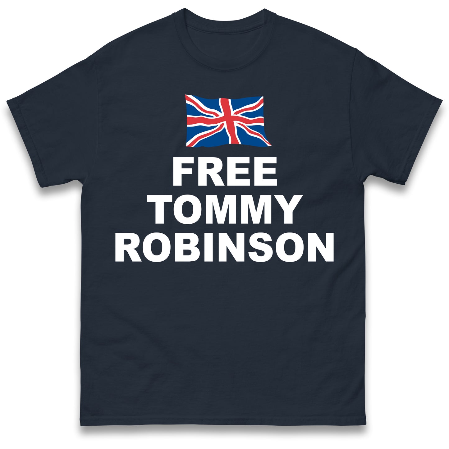 Free Tommy Robinson T Shirt