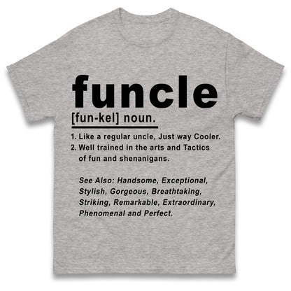 Funcle T Shirt
