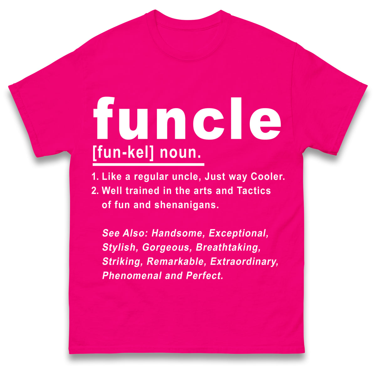 Funcle T Shirt