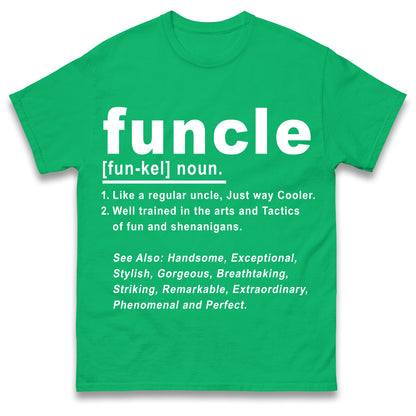 Funcle T Shirt