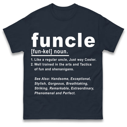 Funcle T Shirt