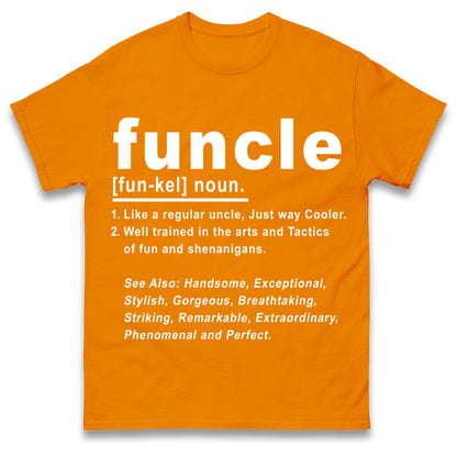 Funcle T Shirt